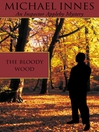 The Bloody Wood (eBook)